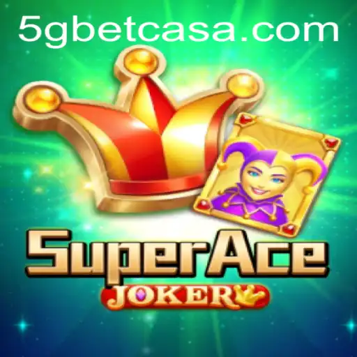 Unveiling SuperAceJoker: A Thrilling New Era in Online Gaming with 5gbet